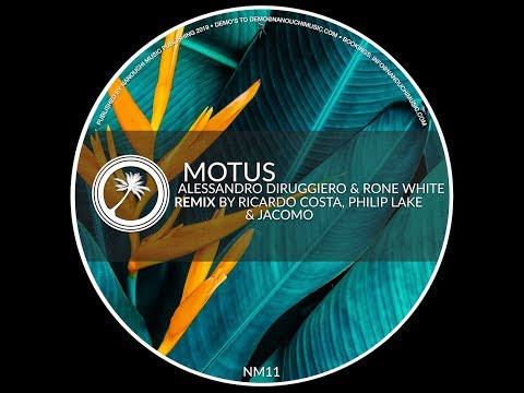 NM 11 'Motus' - Ricardo Costa, Philip Lake & Jacomo Remix
