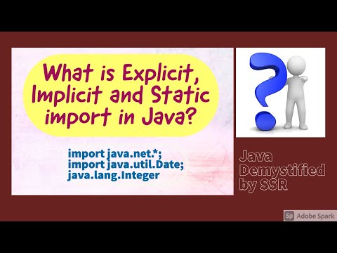 Static Implicit And Explicit Import In Java