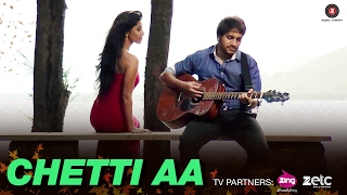 Chetti Aa - Official Music Video | Tamir Khan & Ketaki Narayan