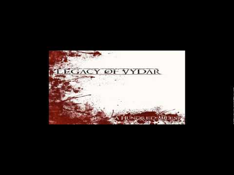 Legacy of Vydar - Hope and Despair/My Soul Unleashed
