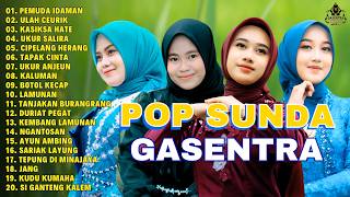 Download lagu KUMPULAN LAGU POP SUNDA GASENTRA TERBARU mp3