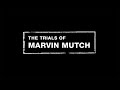 The Trials Of Marvin Mutch Trailer KQED News