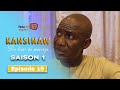 Série - Kansinaw - Saison 1 - Episode 15