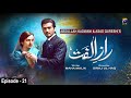Raaz e Ulfat EP 21 English Subtitle Raaz e Ulfat EP 21 English Subtitle