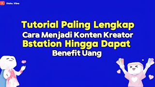 Download lagu Tutorial Cara Menjadi Konten Kreator di Bstation Terbaru!! Hingga Dapet Benefit Uang mp3