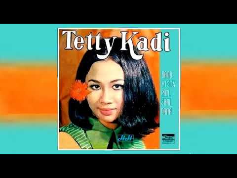 TETTY KADI BERSAMA BAND VISTA - Di Udjung Djalan [1970]
