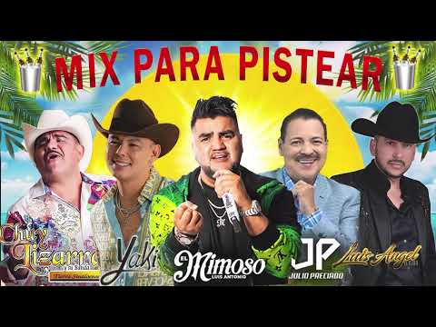 El Yaki, El Mimoso, Luis Angel, Chuy Lizárraga, J.Preciado - Puras Pa Pistear || Rancheras Con Banda