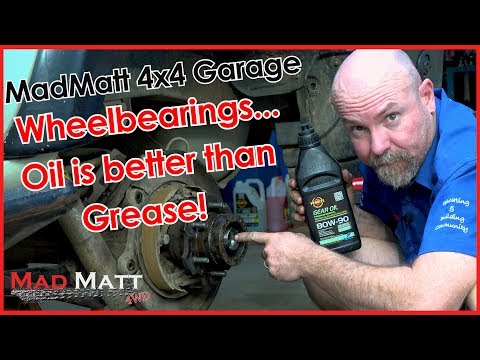 Wheel bearings - Why I use oil instead of grease!