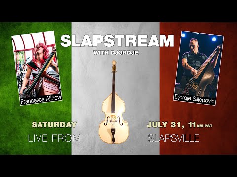 LOVESICK DUO Slap Bass w/  FRANCESCA ALINOVI - Slapstream with Djordje #56