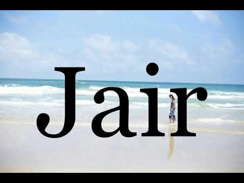 How To Pronounce Jair🌈🌈🌈🌈🌈🌈Pronunciation Of Jair
