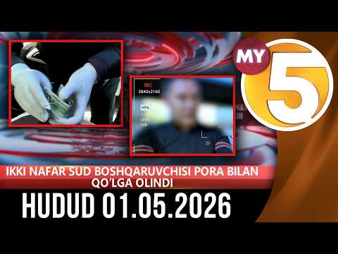 "Hudud" informatsion dasturi 01.05.2026