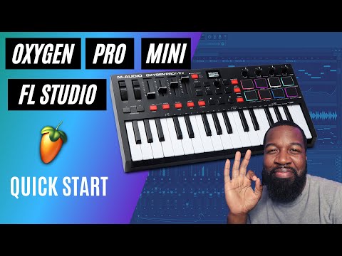 M Audio Oxygen Pro Mini FL Studio Setup - Quick Start