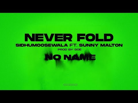 Never Fold Extended version(Official Video) Sidhu Moosewala | Jass Ralli | Sunny Malton | #moosetape