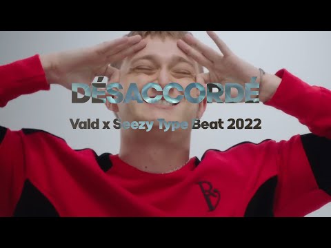 [FREE] Vald x Seezy Type Beat 2022 - "Désaccordé"💿