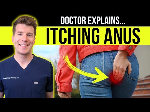 Doctor explains ITCHING ANUS / BOTTOM (Pruritus Ani) | Causes, symptoms, treatment
