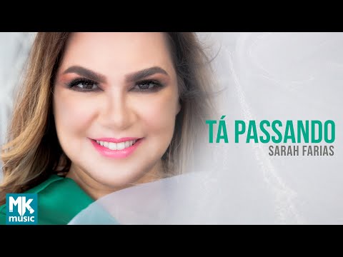 SARAH FARIAS- TA PASSADO