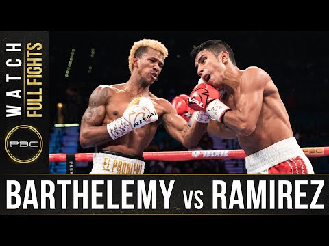 Barthelemy vs Ramirez FULL FIGHT: September 26, 2017 | PBC on FS1