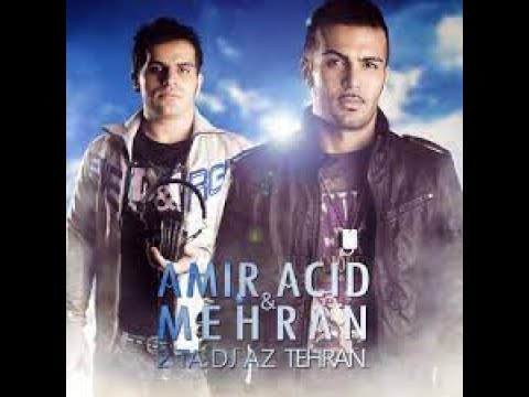 AMIR ACID & MEHRAN ABBASI   NA NA NA