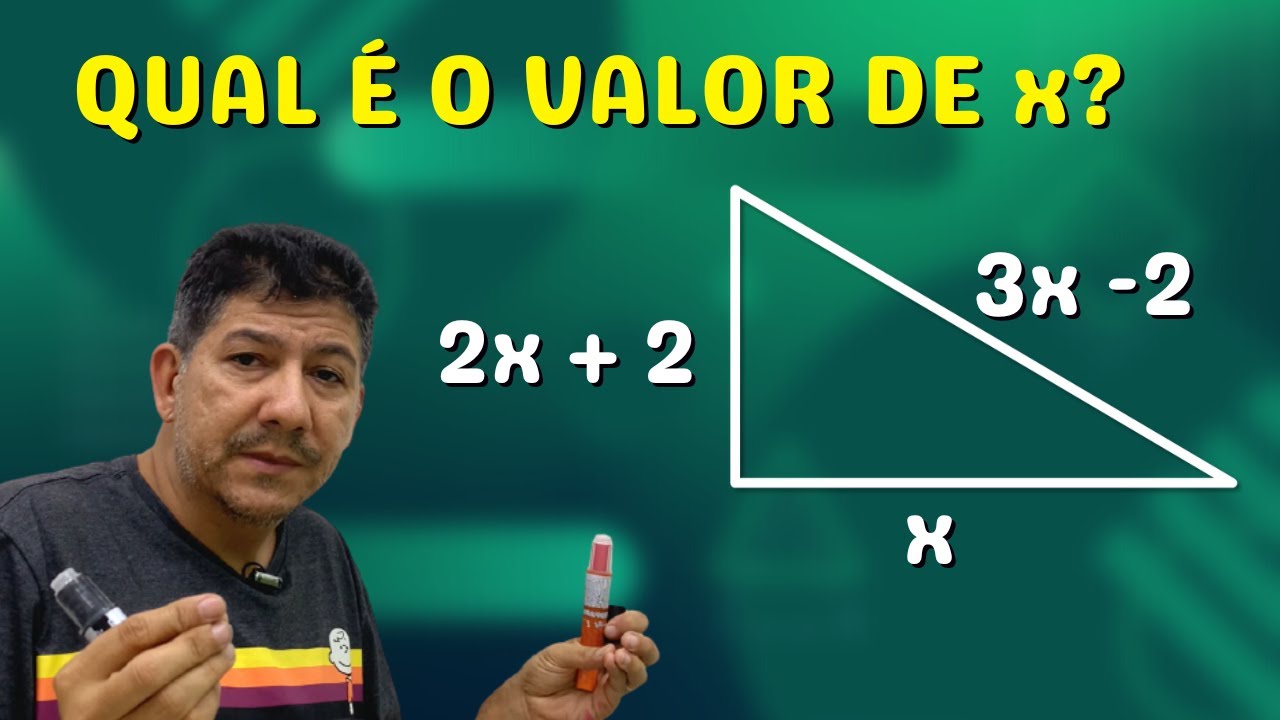 QUAL É O VALOR DE X ?  TEOREMA DE PITÁGORAS  - Prof Robson Liers