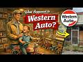 What Happened To Western Auto The Store That Was Everything To Small Town America