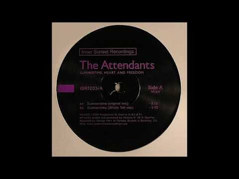 The Attendants - Summertime (Original)