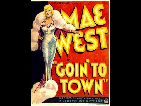 Mae West in "Goin' to Town" (1935) - feat. Paul Harvey