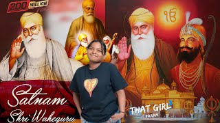 Download lagu Satnam Waheguru Ji 🙏 | That Girl PARAM Devotional Punjabi Song (Panjab Music Vibes 🎶) mp3
