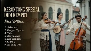 Download lagu KERONCONG RISA MILLEN SPESIAL DIDI KEMPOT — Full Album Pengantar Tidur Paling Syahdu! mp3