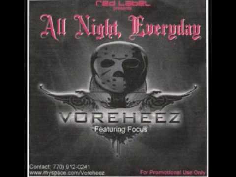 Voreheez (feat B.O.B & Yung Focus) - All Night Everyday (Produced by #RickGee)
