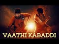 Vaathi Kabbadi Mashup MASTER GHILLI Thalapathy Vijay