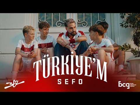 Sefo - Türkiye’m (Official Video)