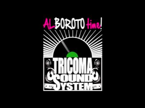 Tricoma Sound - Alboroto Time DUBPLATE