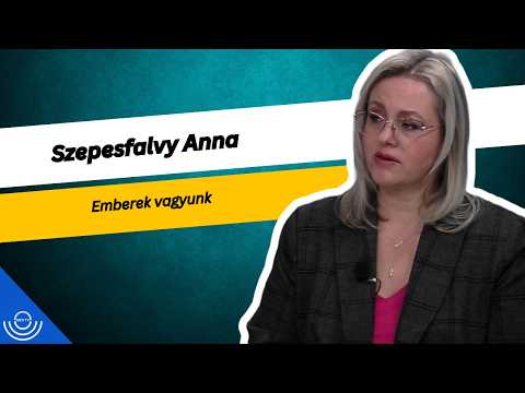 Pirkadat: Szepesfalvy Anna – Emberek vagyunk