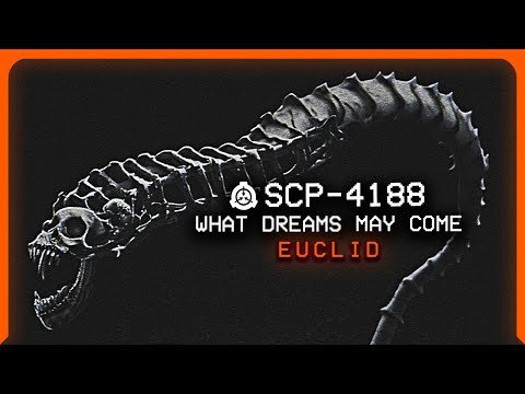 SCP-4188 │ What Dreams May Come │ Euclid │ Chemical SCP