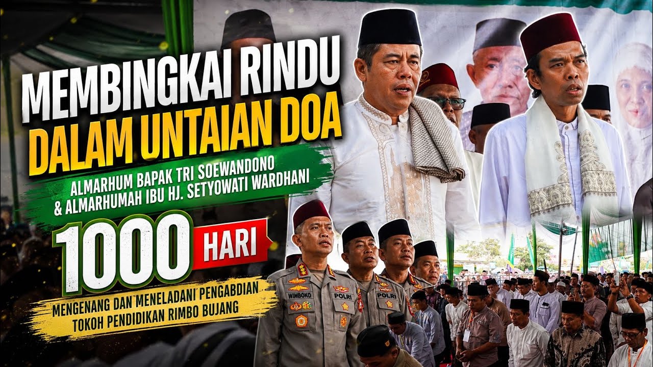 LIVE | MEMBINGKAI RINDU DALAM UNTAIAN DOA 1000 HARI | Rimbo Bujang,Jambi
