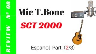Video thumbnail for Review T.Bone SCT 2000 (2/3) by La Cuerda al Aire