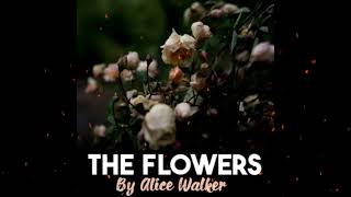 Plot summary, “The Flowers” by Alice Walker in 5 Minutes - Book Review