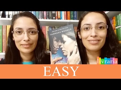 RESENHA: Easy - Tammara Webber | Canal Livraria
