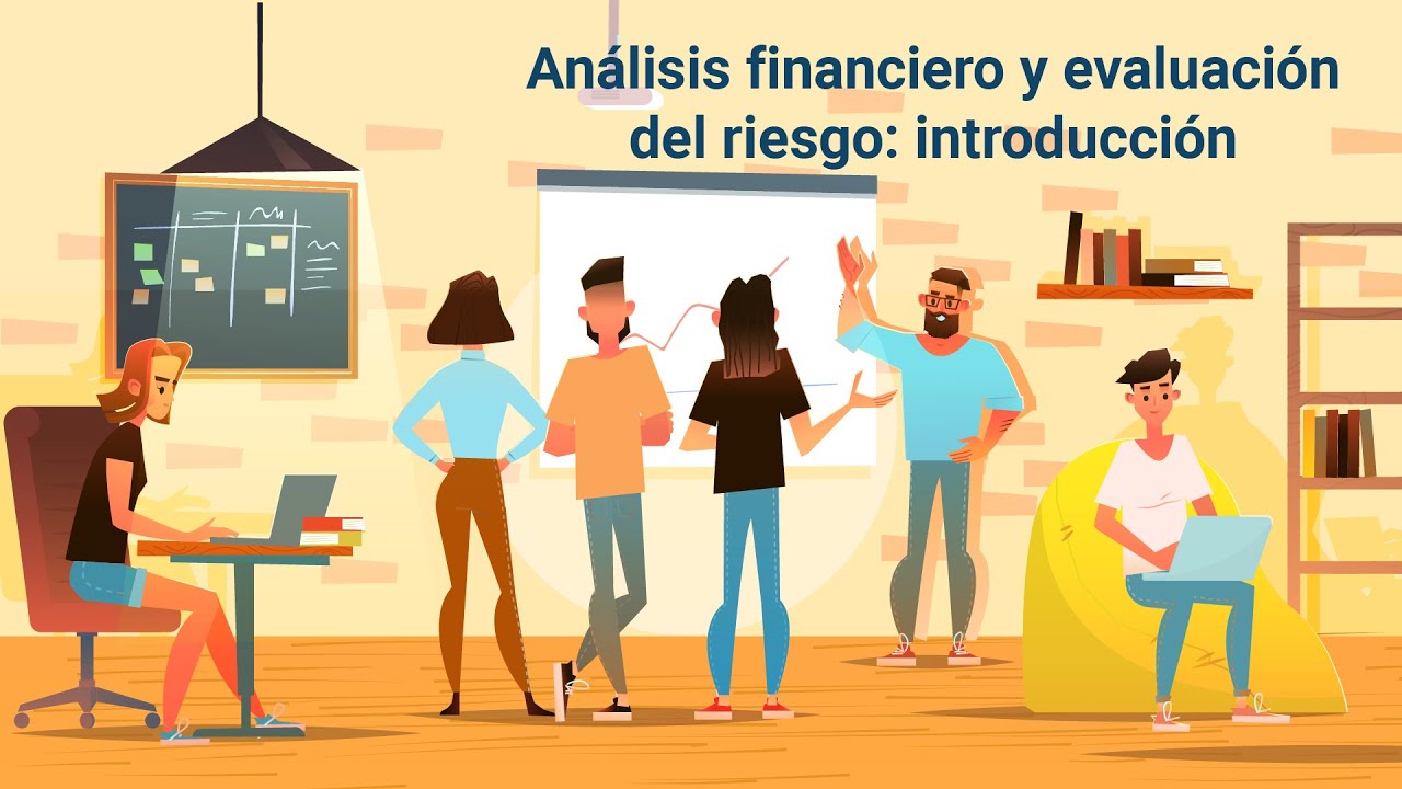 Análisis financiero y evaluación del riesgo: introducción