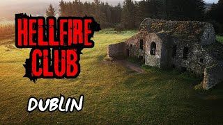 HellFire Club - Dublin