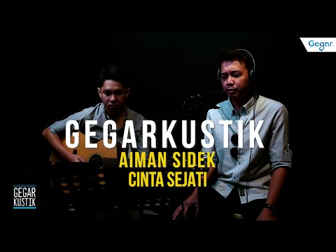 #GEGARkustik : Aiman Sidek - Cinta Sejati (LIVE)