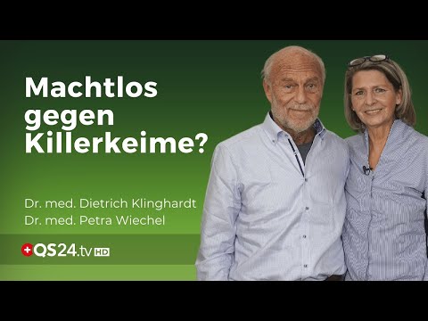 Tod durch resistente Keime? | Dr. med. Petra Wiechel & Dr. med. Dietrich Klinghardt | QS24