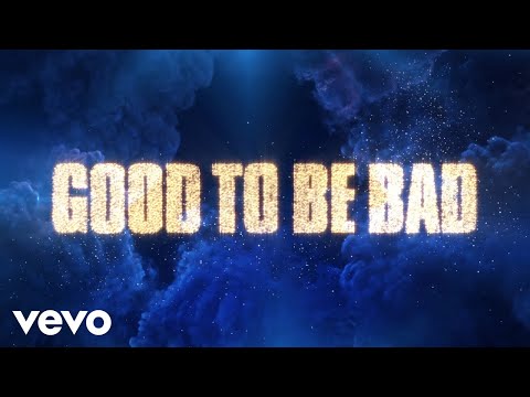 Good to Be Bad (Lyric Video) [OST by Dove Cameron, Sofia Carson, Booboo Stewart, Cameron Boyce)