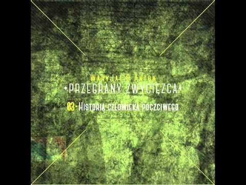 WaryJat & Anton - Historia Człowieka Poczciwego