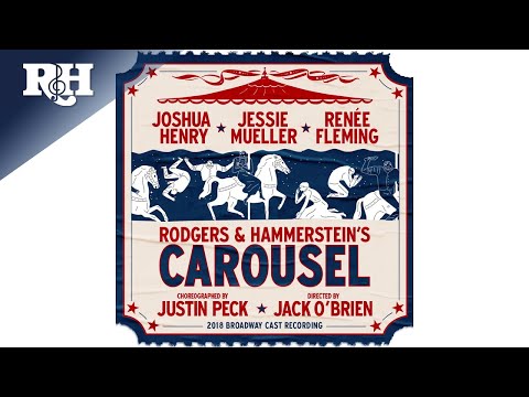 Mister Snow - Carousel 2018 Broadway Cast Recording