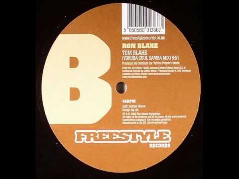 Ron Blake - Tom Blake (Yoruba Soul Samba Mix)