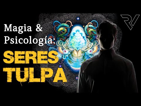 TULPA Beings: Magic and Psychology