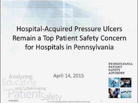 Hospital-Acquired Pressure Ulcers Remain a Top Patient Safety Concern for Hospitals in Pennsylvania