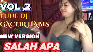 Download lagu OT SHANGRILA FUUL DJ#funkotkencang  SALAH APA# DJ DEVI BILQIS GEMOY  .VOL 2 mp3