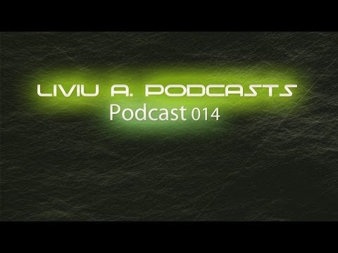 Club Mix 2014 | Liviu A House & Electro House podcast 014